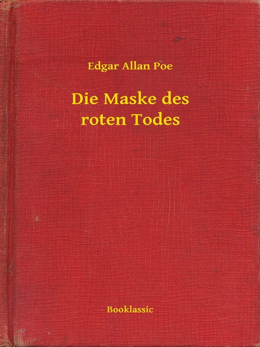 Cover image for Die Maske des roten Todes